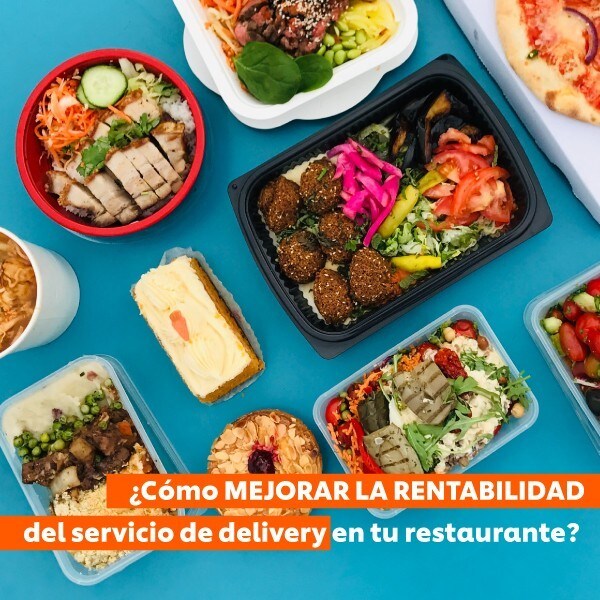 Mejora la rentabilidad del servicio de delivery en tu restaurante Mejora la rentabilidad del servicio de delivery en tu restaurante